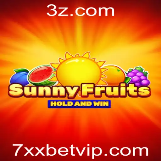 Explorando o Jogo SunnyFruits no Universo das Apostas com 7xxbet